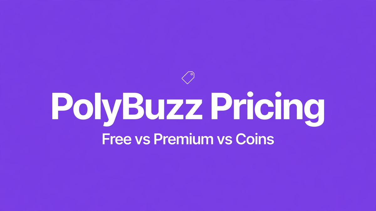 PolyBuzz Pricing: Free vs Premium vs Coins (2026)